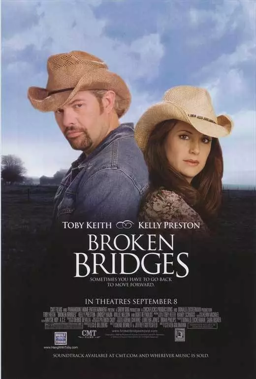 BROKEN BRIDGES Movie POSTER 27x40 Toby Keith Kelly Preston Lindsey Haun Daniel | eBay