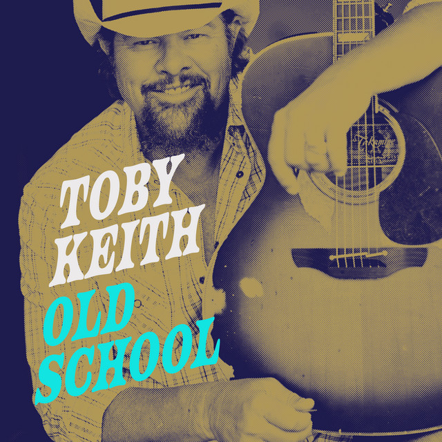 Old School - song and lyrics by Toby Keith | Spotify