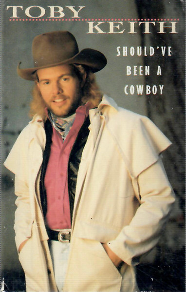 Toby Keith – Should've Been A Cowboy (1993, Cassette) - Discogs