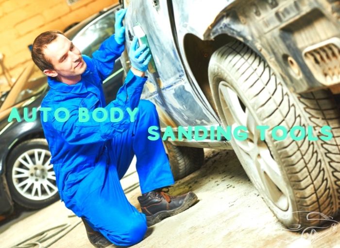Auto Body Sanding Tools